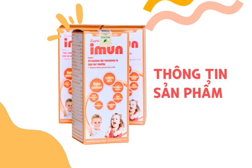 Super IMUN Hỗ Trợ Tăng Đề Kháng Cho Bé Với Beta-Glucan Từ Mỹ 2