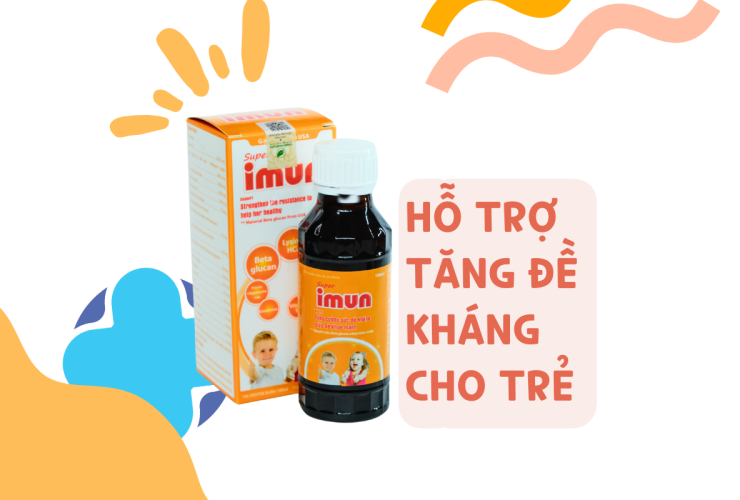 Super IMUN Hỗ Trợ Tăng Đề Kháng Cho Bé Với Beta-Glucan Từ Mỹ